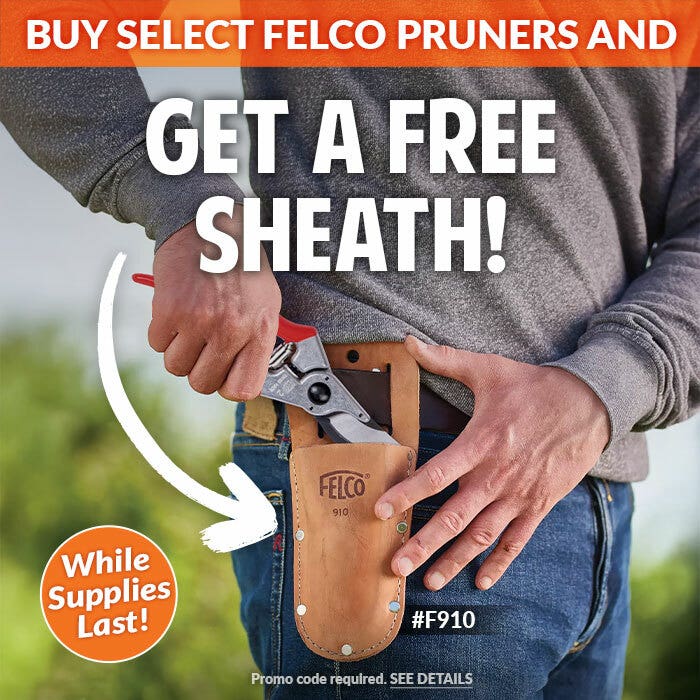 Buy Select Felco Pruners, Get Free Sheath with Promo Code FREESHEATH
