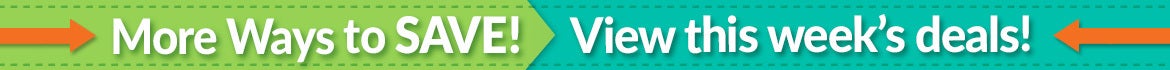 More Ways to Save - View All Deals