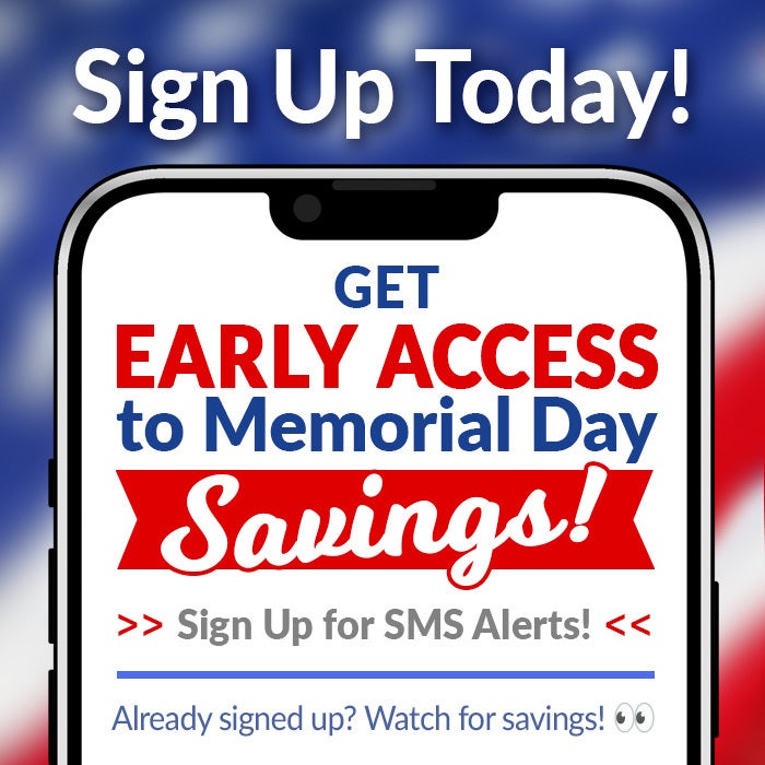 Sign Up for SMS Alerts and Get Free Shipping + Early Access to Sales - Join Now